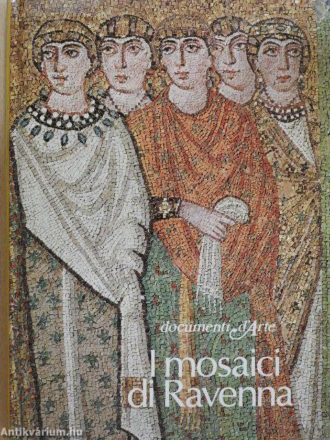 I mosaici di Ravenna