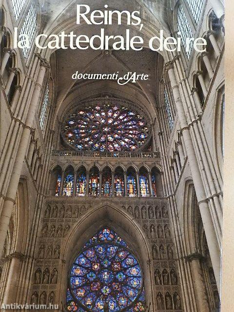 Reims, la cattedrale dei re