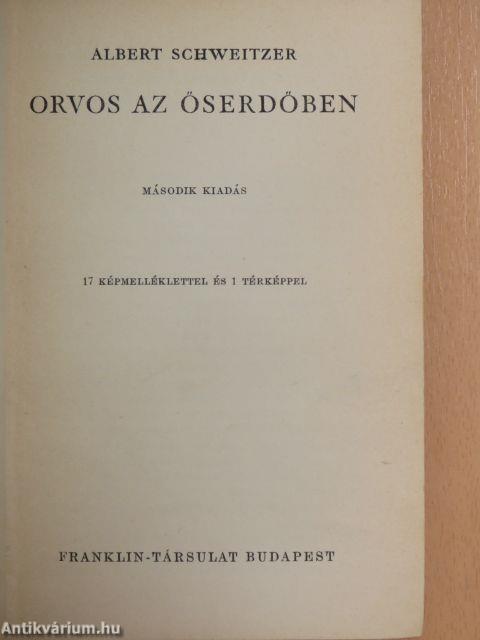 Orvos az őserdőben