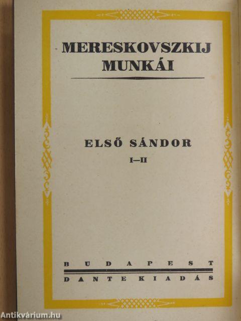 Első Sándor I-II.