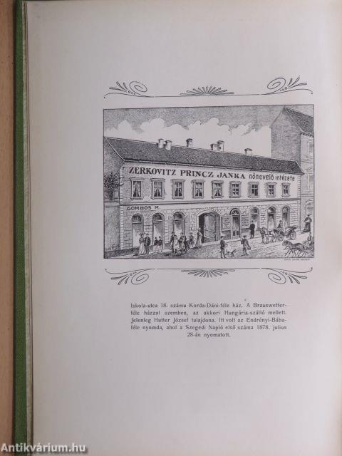 A Szegedi Napló huszonöt éve 1878-1903.