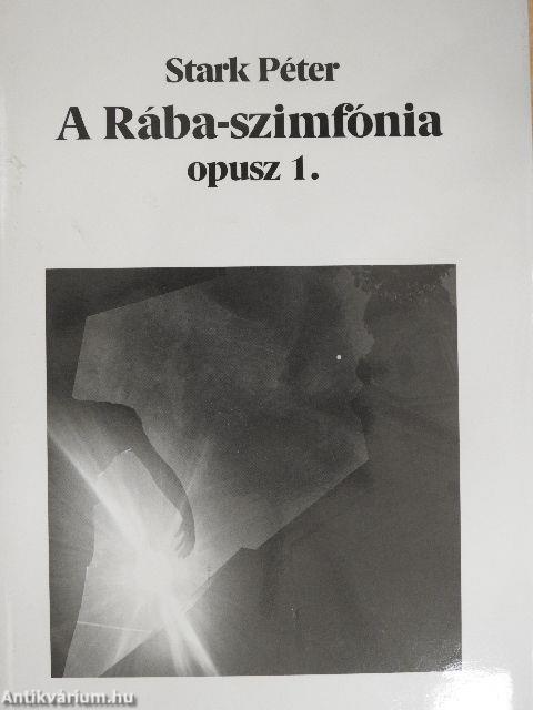 A Rába-szimfónia