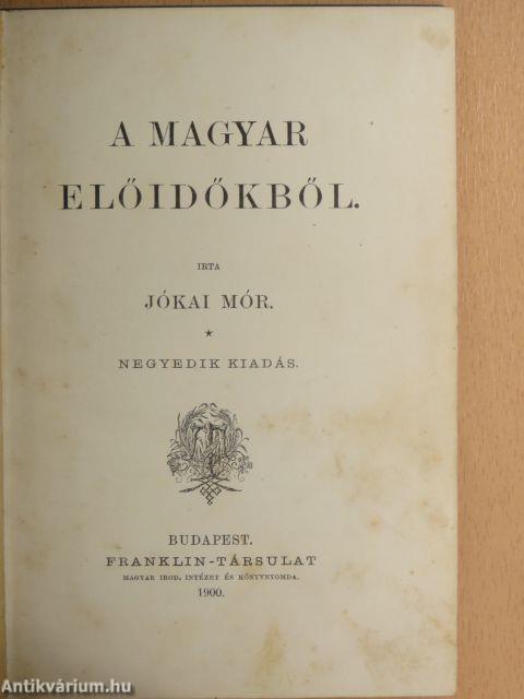 A magyar előidőkből