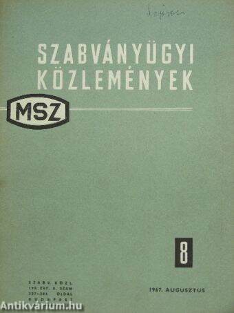 Szabványügyi Közlemények 1967. augusztus