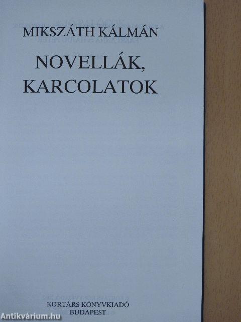 Novellák, karcolatok