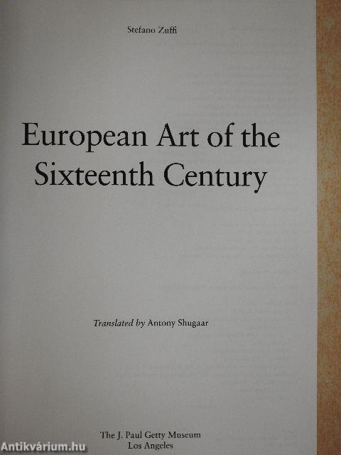 European Art of the Sixteenth Century