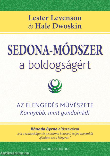 Sedona-módszer a boldogságért