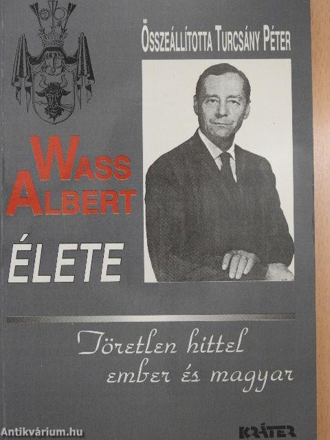 Wass Albert élete