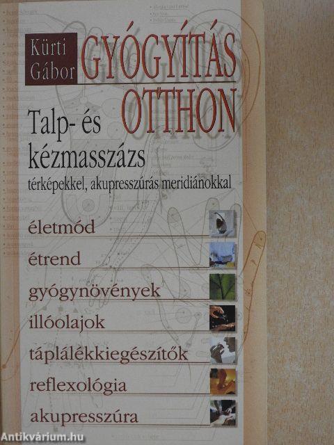 Gyógyítás otthon