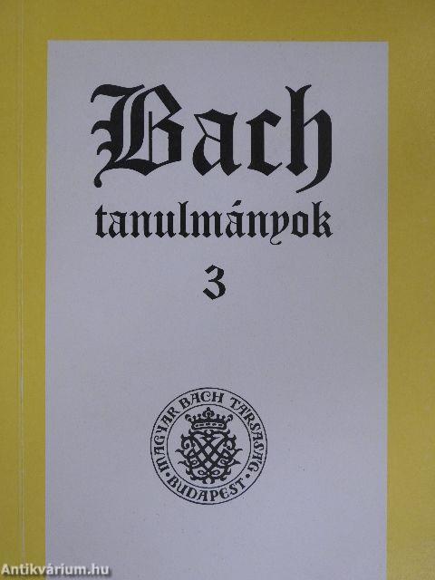 Bach tanulmányok 3.