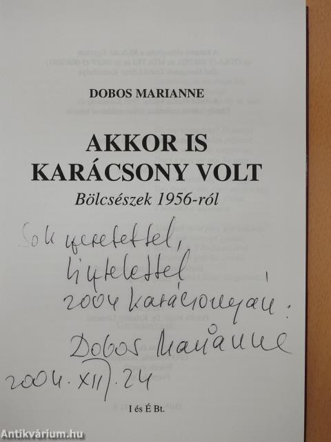 Akkor is karácsony volt (dedikált példány)