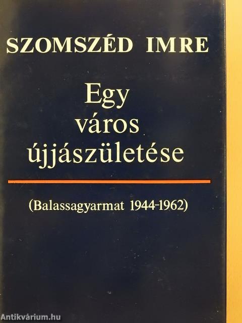 Egy város újjászületése (dedikált példány)