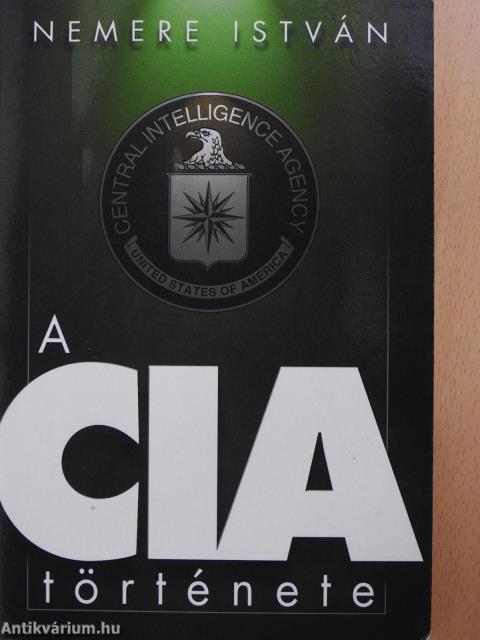A CIA története (dedikált példány)