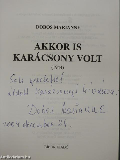 Akkor is karácsony volt (dedikált példány)