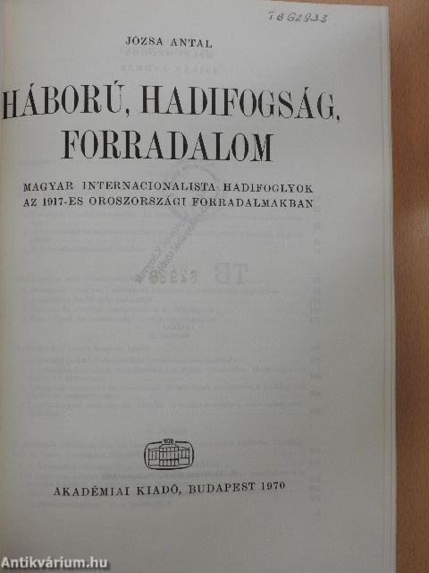 Háború, hadifogság, forradalom