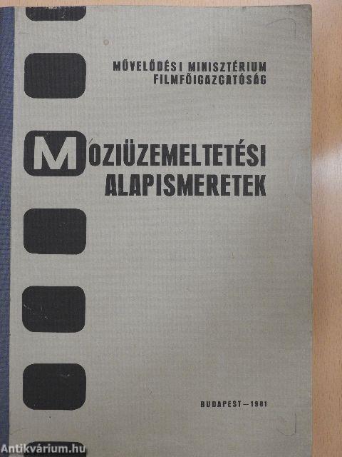 Moziüzemeltetési alapismeretek