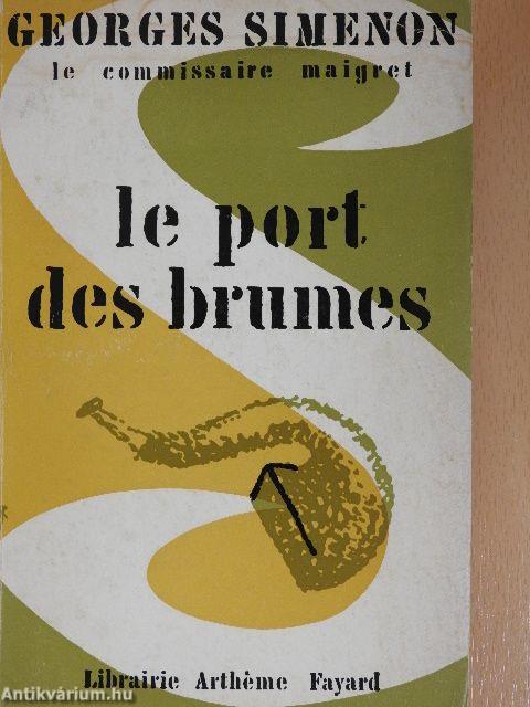 Le Port des Brumes