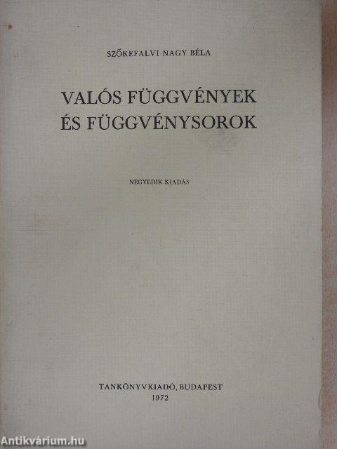 Valós függvények és függvénysorok