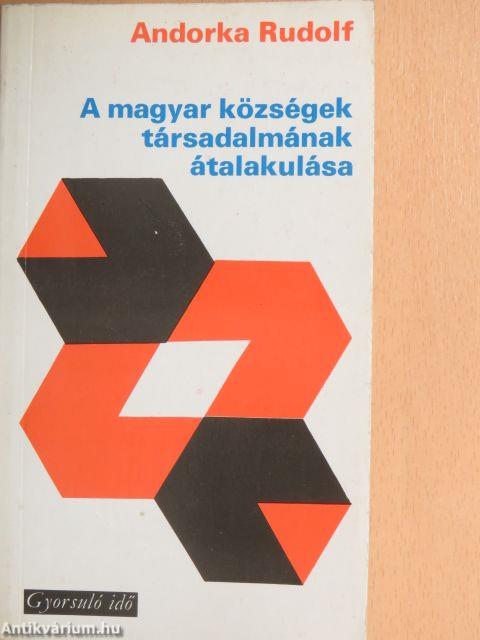 A magyar községek társadalmának átalakulása