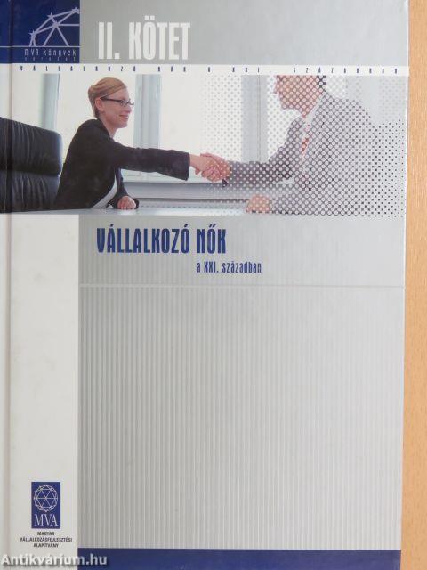 Vállalkozó nők a XXI. században II.