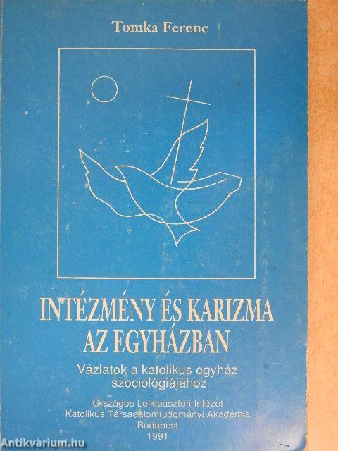 Intézmény és karizma az egyházban