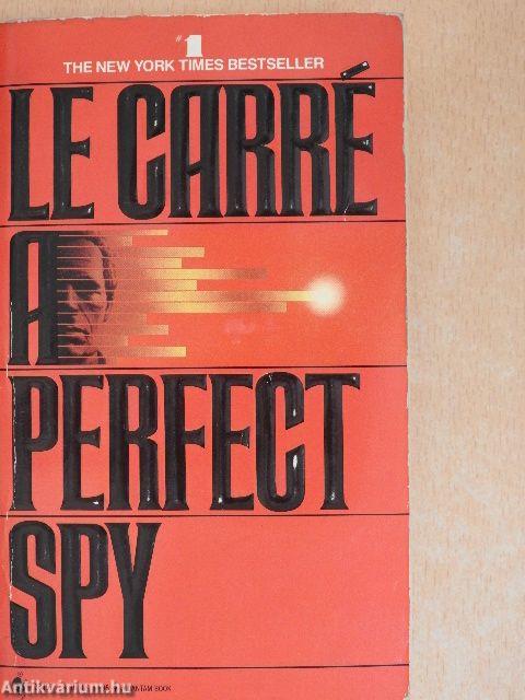 A perfect spy