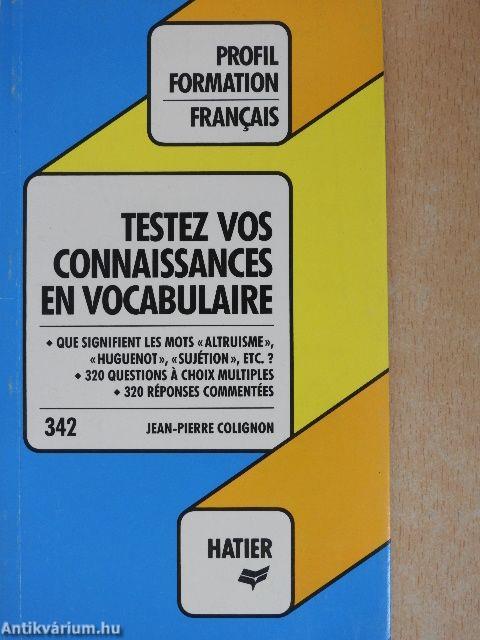 Testez vos connaissances en vocabulaire