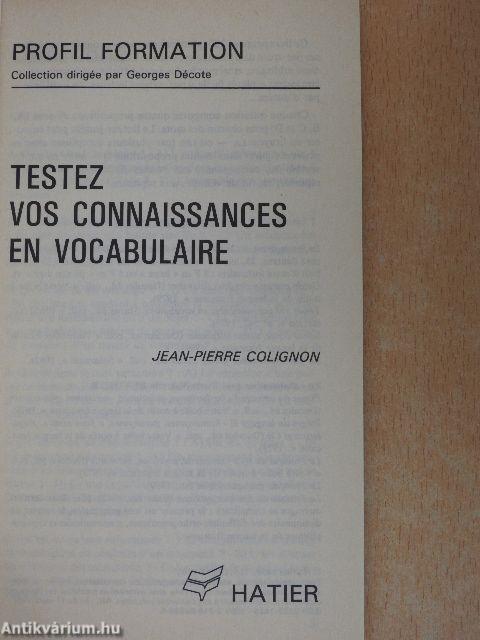 Testez vos connaissances en vocabulaire