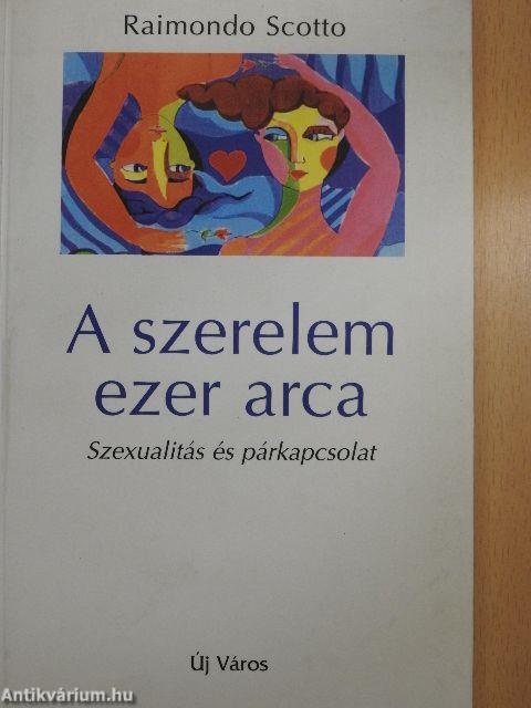 A szerelem ezer arca