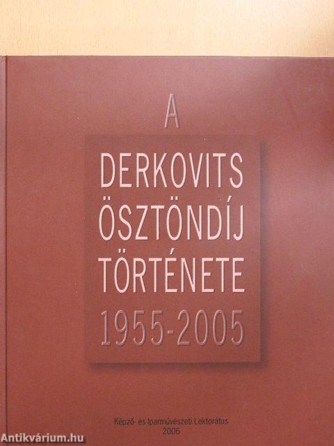 A Derkovits-Ösztöndíj története