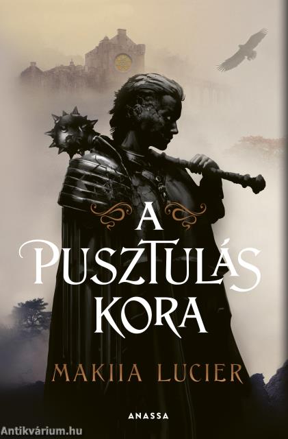 A pusztulás kora