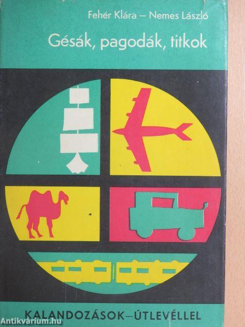 Gésák, pagodák, titkok