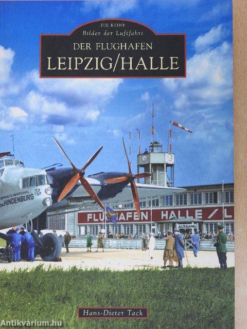 Der Flughafen Leipzig/Halle