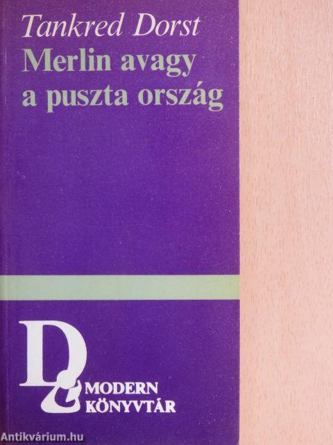 Merlin avagy a puszta ország