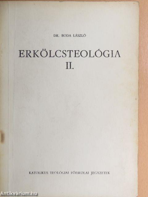 Erkölcsteológia II.