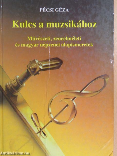 Kulcs a muzsikához