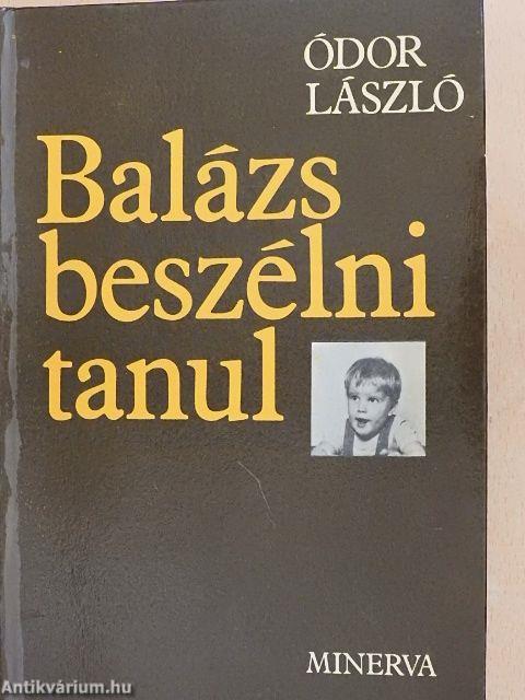 Balázs beszélni tanul