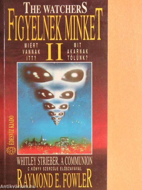 Figyelnek minket II.