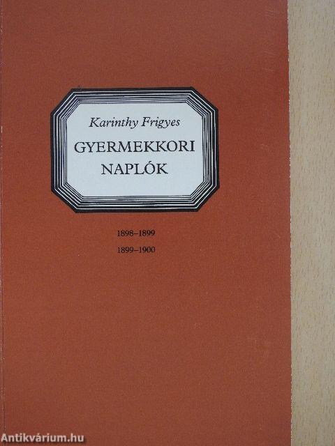 Gyermekkori naplók I-III.