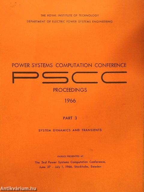 PSCC - Power Systems Computation Conference Proceedings 1966 Part 3.