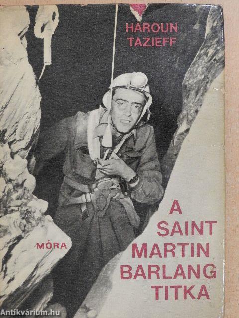 A Saint-Martin barlang titka