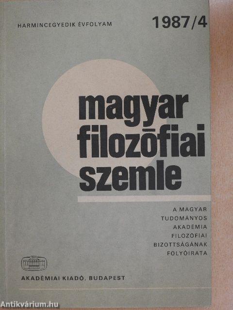 Magyar Filozófiai Szemle 1987/4.