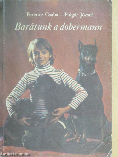 Barátunk a dobermann