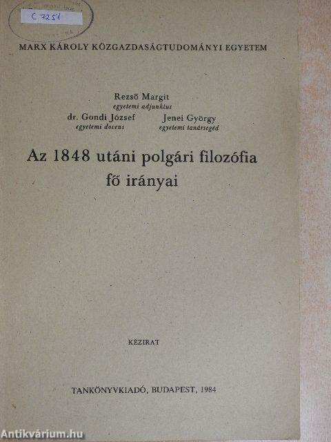 Az 1848 utáni polgári filozófia fő irányai