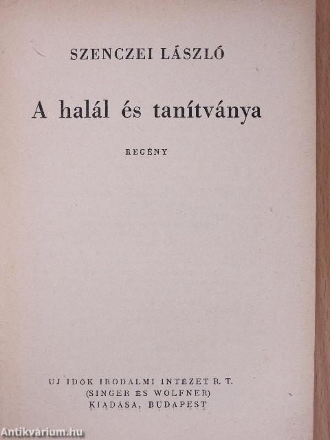 A halál és tanitványa (aláírt példány)