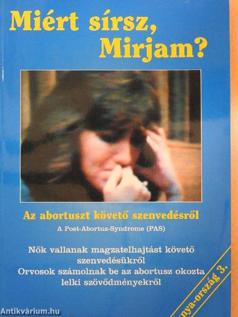 Miért sírsz, Mirjam?