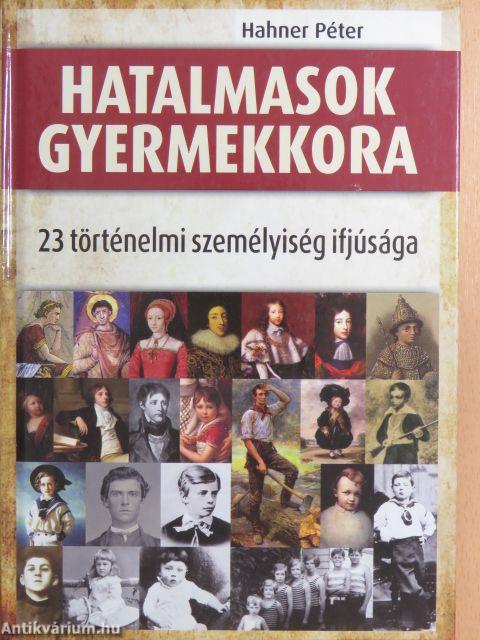 Hatalmasok gyermekkora