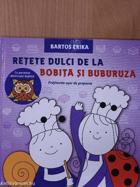 Retete Dulci de la Bobita si Buburuza