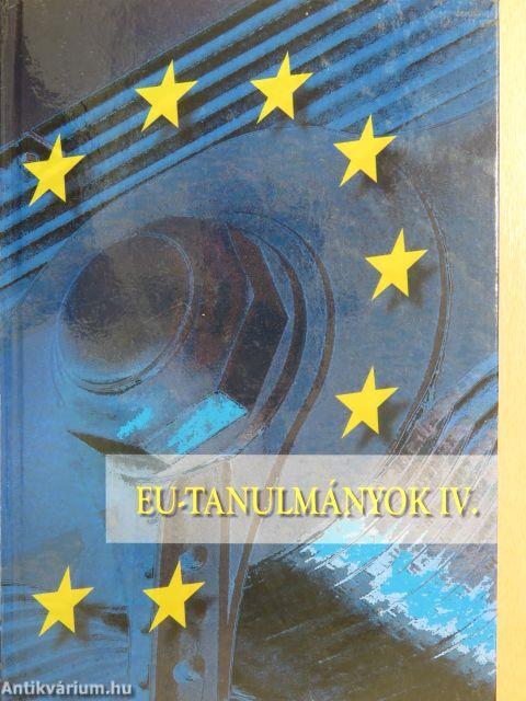 EU-tanulmányok IV.