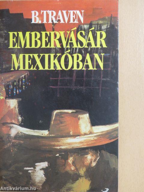 Embervásár Mexikóban